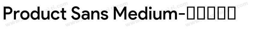 Product Sans Medium字体转换